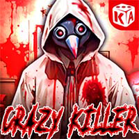 Crazy Killer